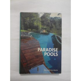 PARADISE POOLS - MACARENA SAN MARTIN